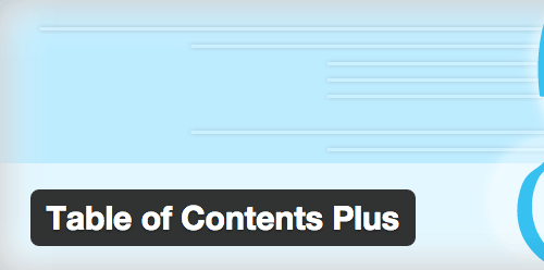 Table of Contents Plus